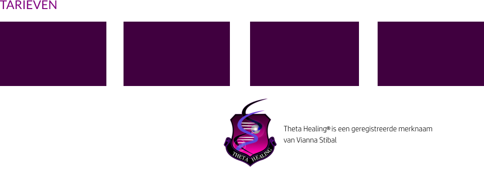 TARIEVEN Theta Healing is een geregistreerde merknaam van Vianna Stibal